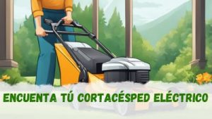 Encuentra tu cortacésped eléctrico