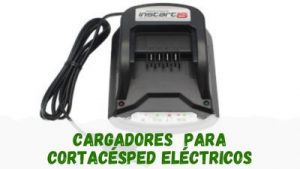 Qué cargador para cortacésped eléctricos comprar