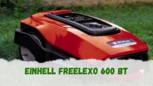 Cómo es el robot cortacésped Einhell Freelexo 600 BT