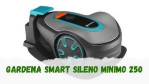 Cómo es el robot cortacésped Gardena Smart SILENO Minimo 250