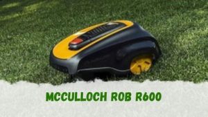 Cómo es el robot cortacésped McCulloch ROB R600