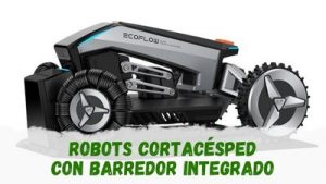 robot cortacésped con barredor integrado