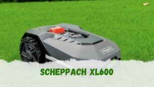 Cómo es el robot cortacésped Scheppach XL600