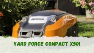 Cómo es el robot cortacésped Yard Force Compact X50i